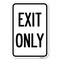 Signmission Exit Only 2 Heavy-Gauge Aluminum Sign, 12" H, 18" L, A-1218-24037 A-1218-24037 - alternate 1